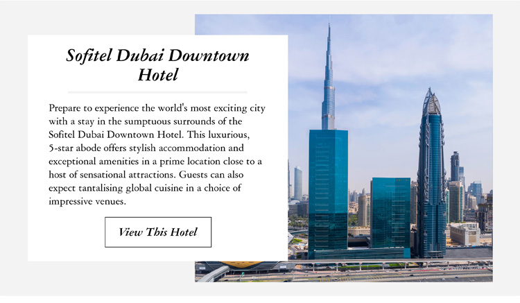 Sofitel Dubai Downtown Hotel 